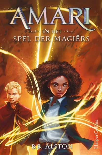 Amari en het Spel der Magiërs, B.B. Alston - Ebook - 9789402764581