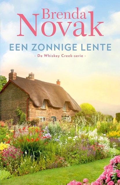 Een zonnige lente, Brenda Novak - Ebook - 9789402764659