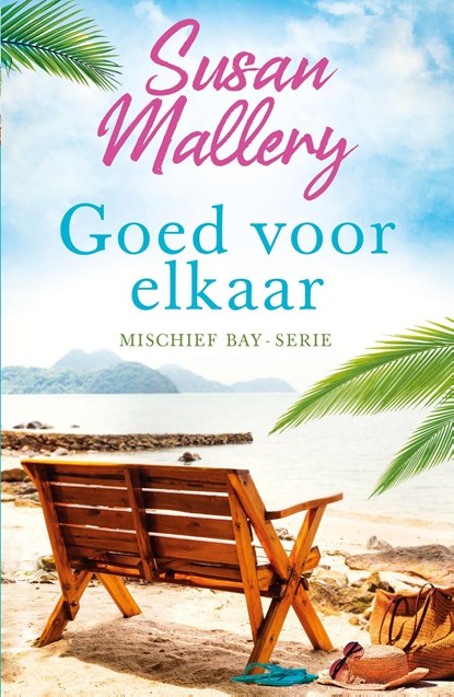 Goed voor elkaar, Susan Mallery - Ebook - 9789402764680