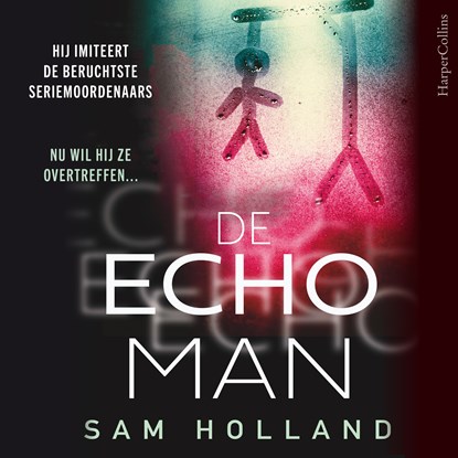 De Echoman, Sam Holland - Luisterboek MP3 - 9789402764802