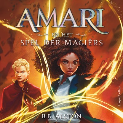 Amari en het Spel der Magiërs, B.B. Alston - Luisterboek MP3 - 9789402764864