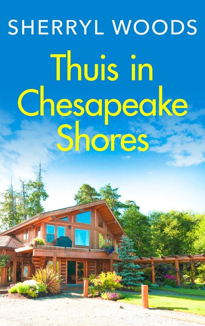 Thuis in Chesapeake Shores, Sherryl Woods - Ebook - 9789402765007