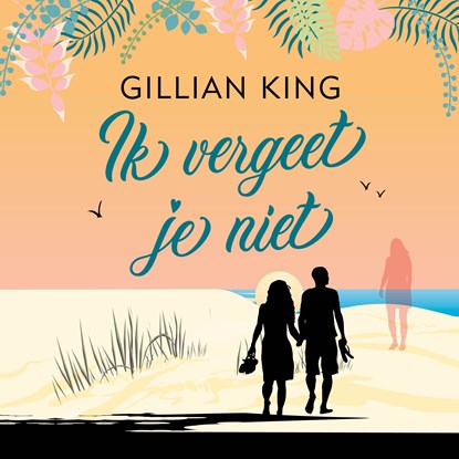 Ik vergeet je niet, Gillian King - Luisterboek MP3 - 9789402765052