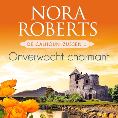 Onverwacht charmant, Nora Roberts - Luisterboek MP3 - 9789402765069