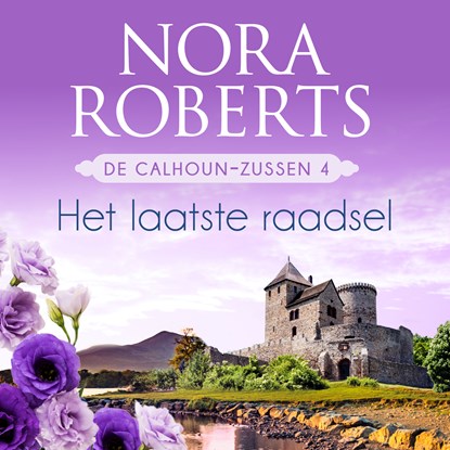 Het laatste raadsel, Nora Roberts - Luisterboek MP3 - 9789402765090