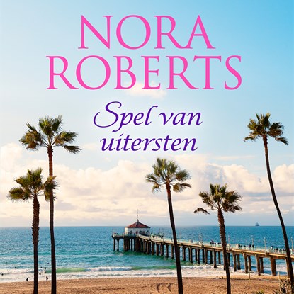 Spel van uitersten, Nora Roberts - Luisterboek MP3 - 9789402765205