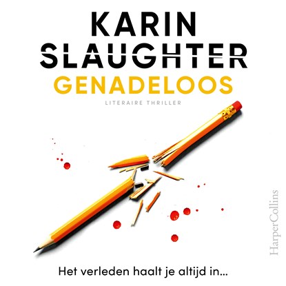 Genadeloos, Karin Slaughter - Luisterboek MP3 - 9789402765274