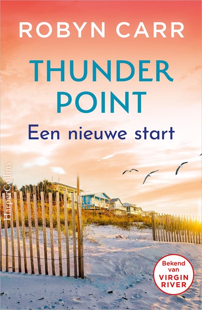 Een nieuwe start, Robyn Carr - Ebook - 9789402765380