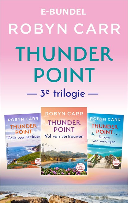 Thunder Point 3e trilogie, Robyn Carr - Ebook - 9789402765489