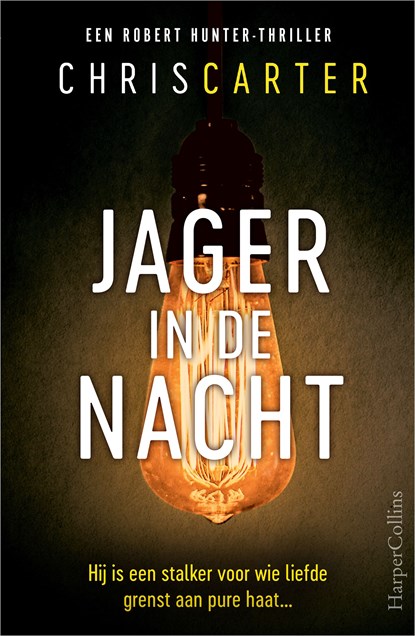 Jager in de nacht, Chris Carter - Ebook - 9789402766196