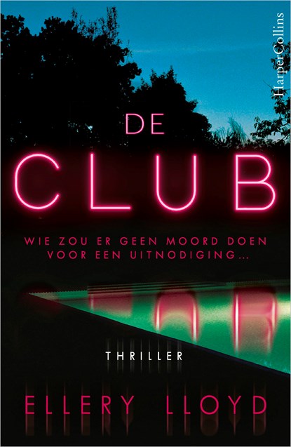 De club, Ellery Lloyd - Ebook - 9789402766219