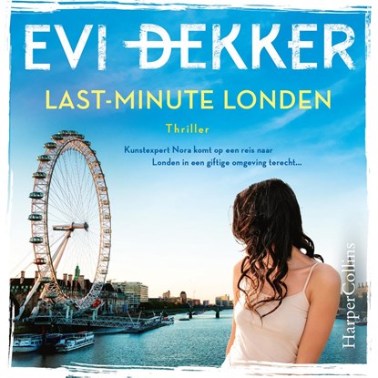 Last-Minute Londen, Evi Dekker - Luisterboek MP3 - 9789402766424