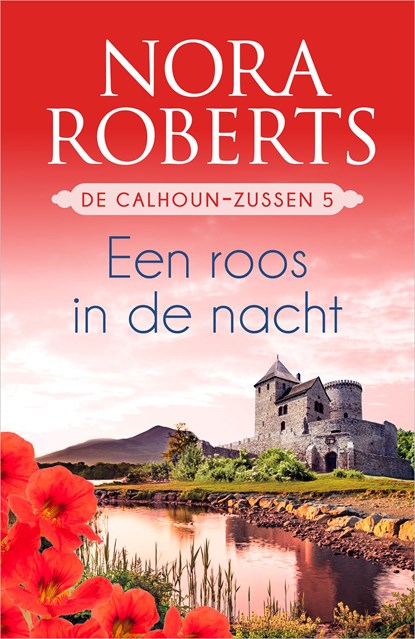 Een roos in de nacht, Nora Roberts - Ebook - 9789402766530