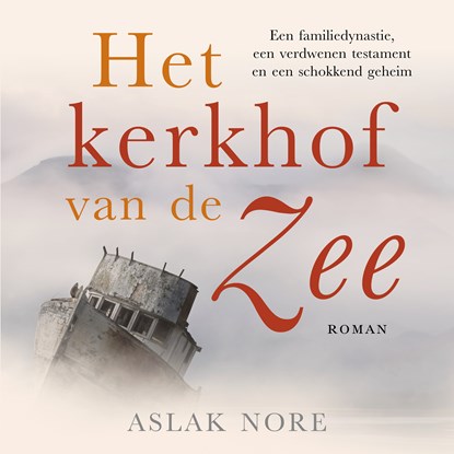 Het kerkhof van de zee, Aslak Nore - Luisterboek MP3 - 9789402767100