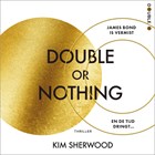 Double or Nothing | Kim Sherwood | 