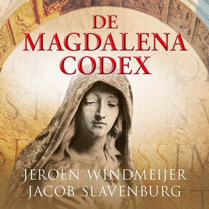 De Magdalenacodex, Jeroen Windmeijer ; Jacob Slavenburg - Luisterboek MP3 - 9789402767162