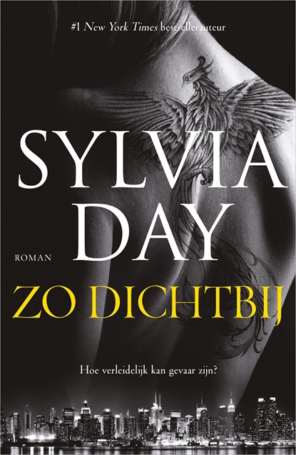 Zo dichtbij, Sylvia Day - Ebook - 9789402768138