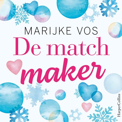 De matchmaker, Marijke Vos - Luisterboek MP3 - 9789402768305