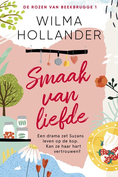 Smaak van liefde, Wilma Hollander - Ebook - 9789402768312