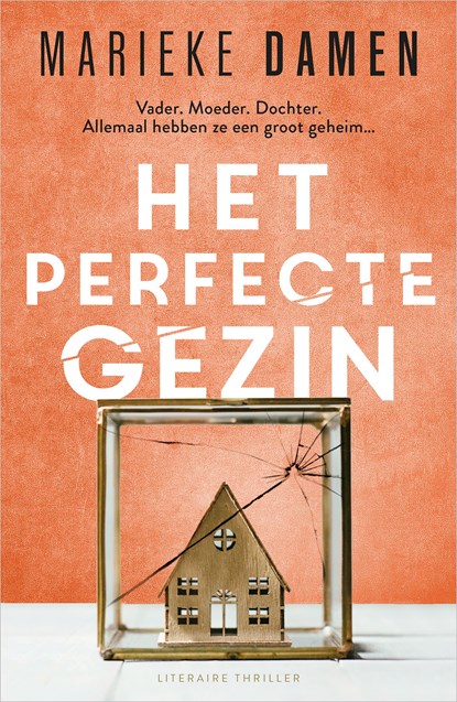 Het perfecte gezin, Marieke Damen - Ebook - 9789402769425