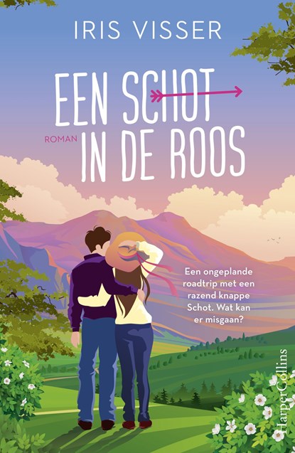Een schot in de roos, Iris Visser - Ebook - 9789402769517