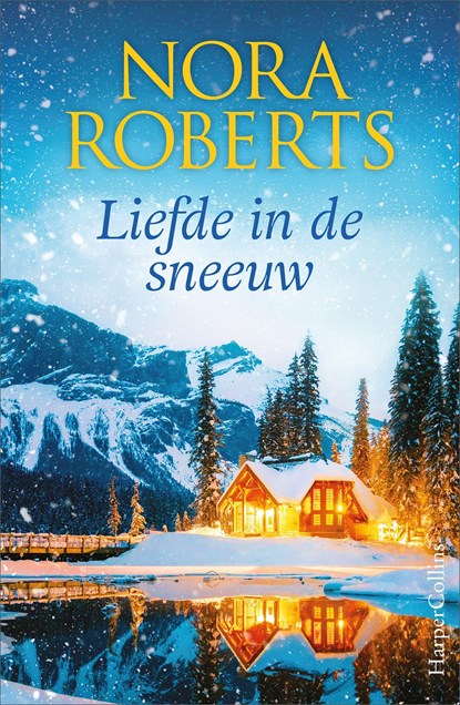 Liefde in de sneeuw, Nora Roberts - Ebook - 9789402769616