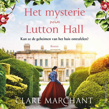 Het mysterie van Lutton Hall, Clare Marchant - Luisterboek MP3 - 9789402769784
