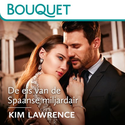 De eis van de Spaanse miljardair, Kim Lawrence - Luisterboek MP3 - 9789402769982