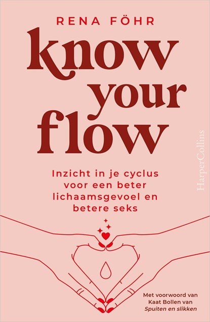 Know Your Flow, Rena Föhr - Ebook - 9789402770810