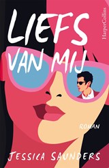 Liefs van mij - Jessica Saunders - 9789402771091