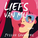 Liefs van mij - Jessica Saunders - 9789402771183