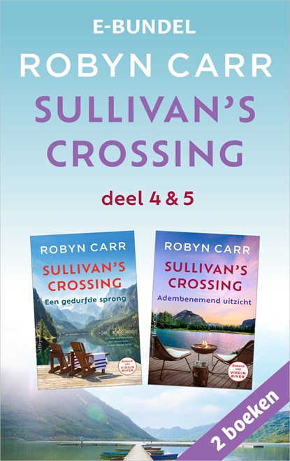 Sullivan's Crossing deel 4 & 5, Robyn Carr - Ebook - 9789402771374