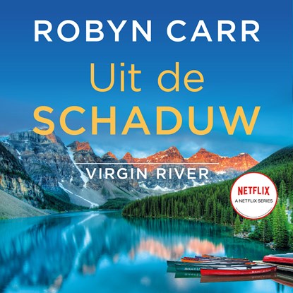 Uit de schaduw, Robyn Carr - Luisterboek MP3 - 9789402771459