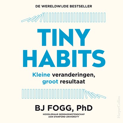 Tiny Habits, Bj Fogg - Luisterboek MP3 - 9789402771565