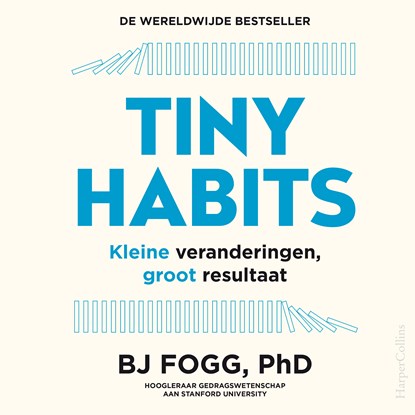 Tiny Habits, Bj Fogg - Luisterboek MP3 - 9789402771565