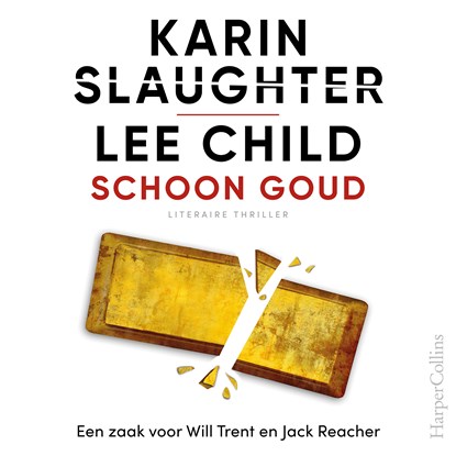 Schoon goud, Karin Slaughter ; Lee Child - Luisterboek MP3 - 9789402771589