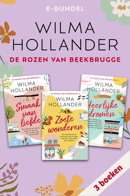 De rozen van Beekbrugge, Wilma Hollander - Ebook - 9789402771596