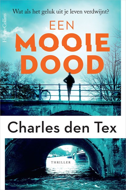 Een mooie dood, Charles den Tex - Ebook - 9789402771886