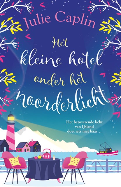 Het kleine hotel onder het noorderlicht, Julie Caplin - Ebook - 9789402771954