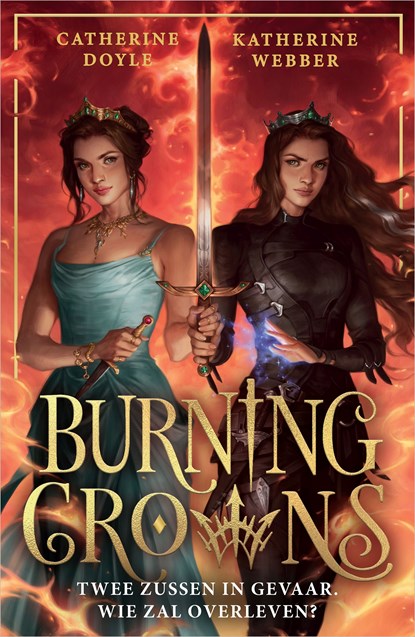 Burning Crowns, Catherine Doyle ; Katherine Webber - Ebook - 9789402771978