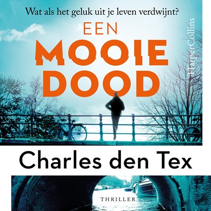 Een mooie dood, Charles den Tex - Luisterboek MP3 - 9789402772302