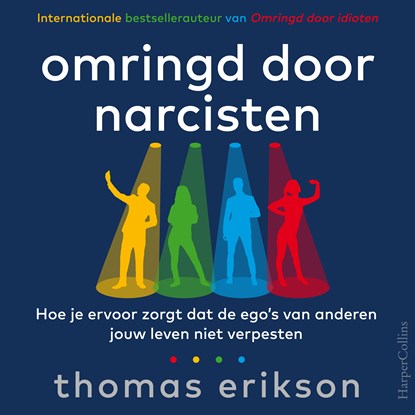 Omringd door narcisten, Thomas Erikson - Luisterboek MP3 - 9789402772487