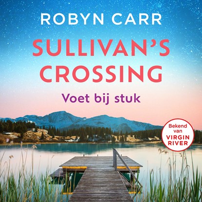 Voet bij stuk, Robyn Carr - Luisterboek MP3 - 9789402772579