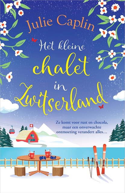 Het kleine chalet in Zwitserland, Julie Caplin - Ebook - 9789402772913