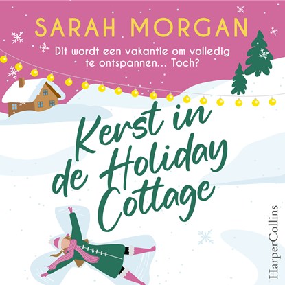 Kerst in de Holiday Cottage, Sarah Morgan - Luisterboek MP3 - 9789402773057