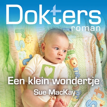 Een klein wondertje, Sue MacKay - Luisterboek MP3 - 9789402773484