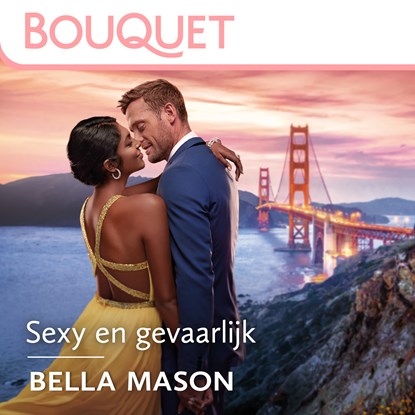 Sexy en gevaarlijk, Bella Mason - Luisterboek MP3 - 9789402773804