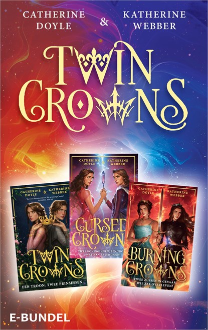 Twin Crowns e-bundel, Catherine Doyle ; Katherine Webber - Ebook - 9789402774023