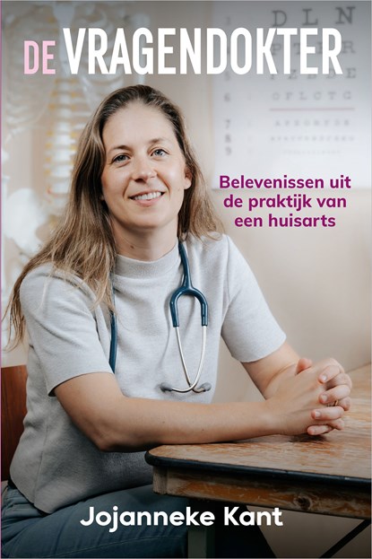 De vragendokter, Jojanneke Kant - Ebook - 9789402774139