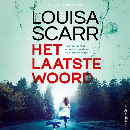 Het laatste woord, Louisa Scarr - Luisterboek MP3 - 9789402774504